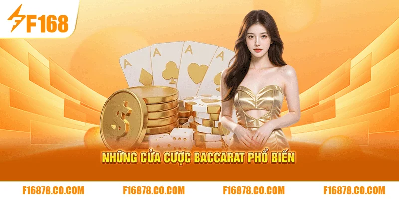 Những cửa cược Baccarat phổ biến