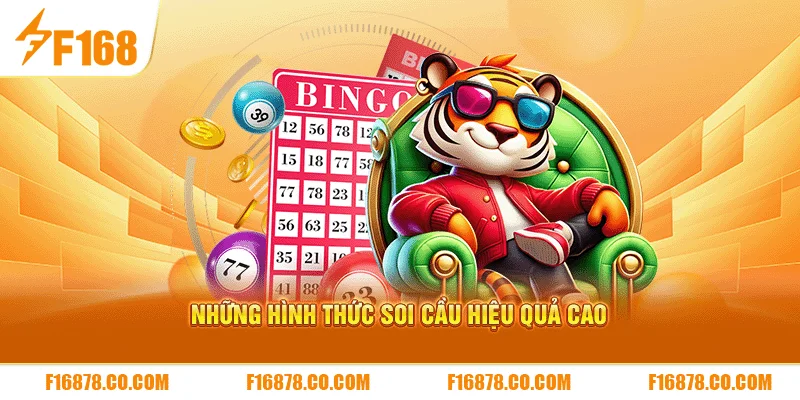 Những hình thức soi cầu hiệu quả cao